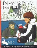 En v&auml;n &auml;r en v&auml;n