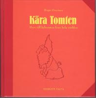 K&auml;ra tomten - Brev till jultomten fr&aring;n hela v&auml;rlden