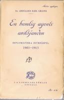 En hemlig agents avsl&ouml;janden - Diplomatiska intrigspel 1901-1913