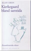 Kierkegaard bland samtida - Personhistoriska skisser
