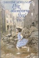 Flyg, ollonborre, flyg!