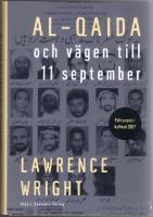 Al-Qaida och v&auml;gen till den 11 september
