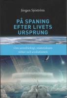 P&aring; spaning efter livets ursprung
