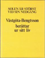 Solen &auml;r st&ouml;rst vid sin nedg&aring;ng