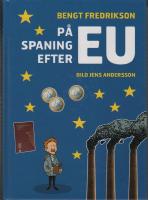 P&aring; spaning efter EU