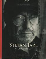 Stefan Jarl - en intervjubok
