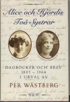 Alice och Hj&ouml;rdis - Tv&aring; systrar