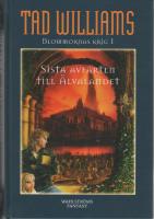 Sista avfarten till &Auml;lvalandet - Blommornas krig 1