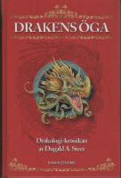 Drakens &ouml;ga : Drakologi-kr&ouml;nikan del 1