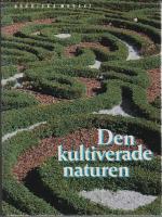 Den kultiverade naturen