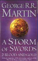 Storm of Swords 2: Blood and Gold