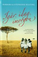 Ig&aring;r, idag, imorgon