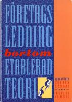 F&ouml;retagsledning bortom etablerad teori