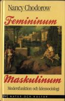 Femininum - maskulinum Modersfunktion och k&ouml;nssociologi
