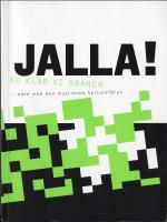 Jalla! Nu kl&auml;r vi granen - m&ouml;te med den muslimska kultursf&auml;ren