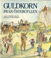 Guldkorn fr&aring;n &Ouml;stergyllen