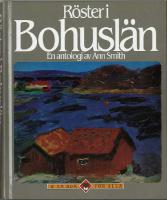 R&ouml;ster i Bohusl&auml;n : en antologi