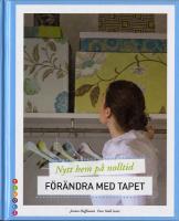F&ouml;r&auml;ndra med tapet