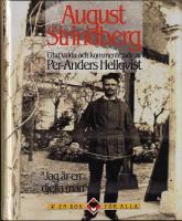 Jag &auml;r en djefla man : August Strindberg
