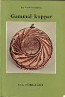 Gammal koppar - om kopparslagare och kopparsaker