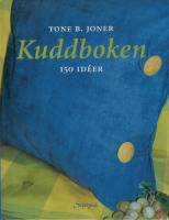 Kuddboken - 150 id&eacute;er