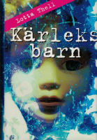 K&auml;rleksbarn