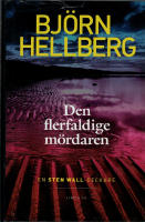 Den flerfaldige m&ouml;rdaren