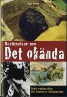 Ber&auml;ttelser om det ok&auml;nda