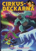 Cirkusdeckarna och ismysteriet