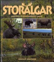 Stor&auml;lgar : M&ouml;ten i storoxarnas land