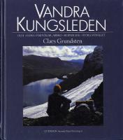 Vandra Kungsleden och andra f&auml;rdv&auml;gar Abisko - Kebnekaise - Stora Sj&ouml;fallet