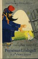 Prinsessan Lindagull och andra sagor