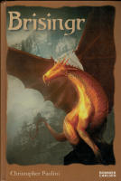 Brisingr eller Eragon skuggbanes och Saphira Biartskulars sju l&ouml;ften - Arvtagaren tredje boken