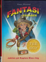 Tee-Boy - fantasifararen - Jakten p&aring; Kapten Klos ring