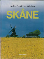 Sk&aring;ne : En uppt&auml;cktsresa