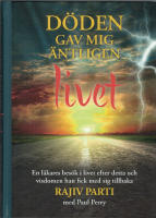 D&ouml;den gav mig &auml;ntligen livet