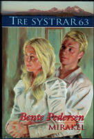 Mirakel - Tre systrar 63