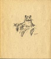 Heja vackra katt : En bok om sn&ouml;leoparden och hans utrotningshotade kompisar