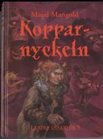 Kopparnyckeln : Landet innanf&ouml;r 3