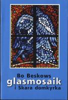 Bo Beskows glasmosaik i Skara domkyrka