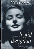 Notorious : Boken om Ingrid Bergman