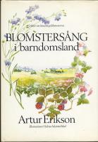 Blomsters&aring;ng i barndomsland : Dikter om landskapsblommorna