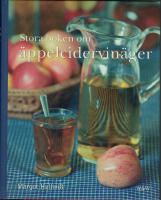 Stora boken om &auml;ppelcidervin&auml;ger