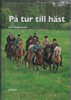 P&aring; tur till h&auml;st