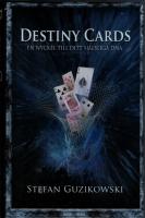 Destiny cards : En nyckel till ditt sj&auml;lsliga DNA