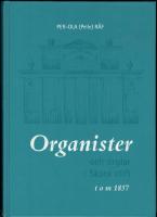 Organister och orglar i Skara stift t o m 1857