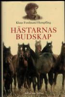 H&auml;starnas budskap