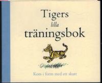 Tigers lilla tr&auml;ningsbok