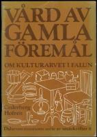 V&aring;rd av gamla f&ouml;rem&aring;l om kulturarvet i Falun