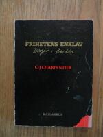 Frihetens enklav - dagar i Berlin